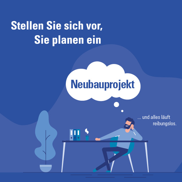 Egal ob Neubau oder Modernisierung: Eine gezielte Kommunikation mit wichtigen Stakeholdern zahlt sich aus.